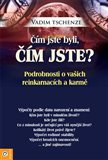 Čím jste byli, čím jste? - Vadim Tschenze - Kliknutím na obrázek zavřete